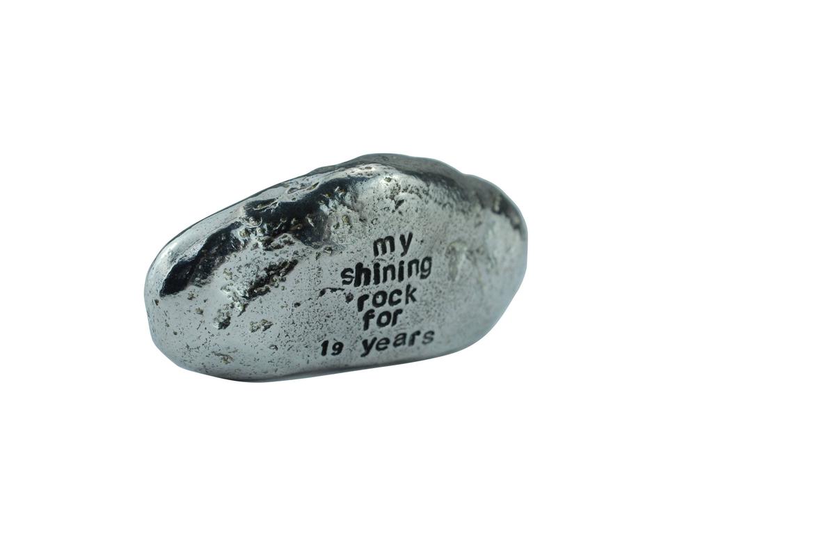 My Shining Rock For 19 Years - Solid Heavy Metal Nineteenth Anniversary Gift Idea