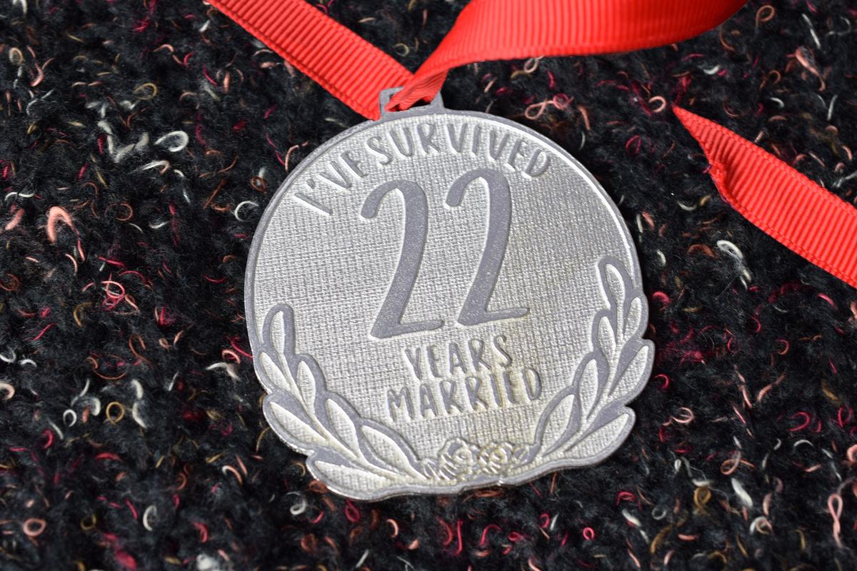 I've Survived 22 Years Married | Anniversary Medal with Sarcastic Phrase