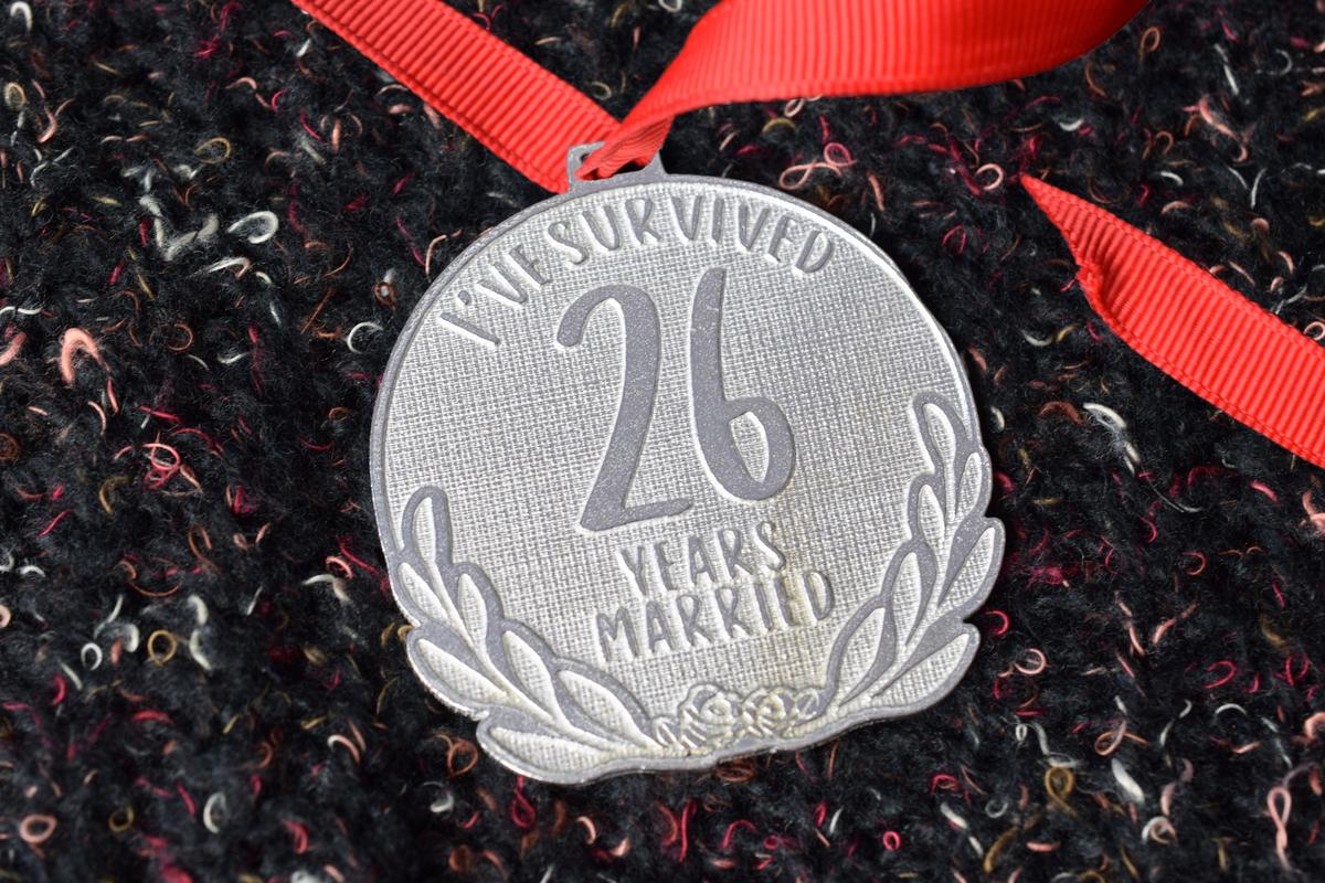 I've Survived 26 Years Married | Anniversary Medal with Sarcastic Phrase